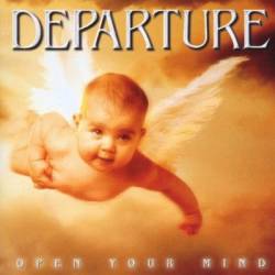 Departure (USA) : Open Your Mind